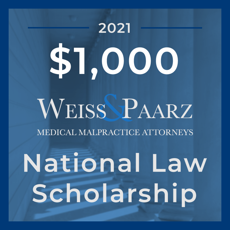 The 2021 Weiss & Paarz Annual National Law Scholarship